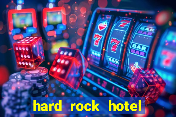 hard rock hotel and casino punta cana - all inclusive